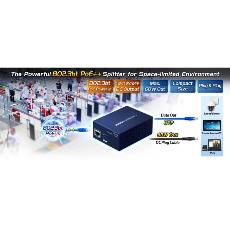 Gigabit PoE++ splitter (60W) för PoE-data och 12VDC/5A eller 19VDC/3.2A eller 24VDC/2.5A ut